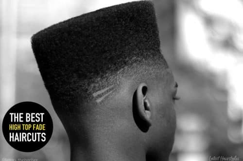 The best high top fade haircuts